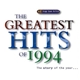 Various - The Greatest Hits Of 1994